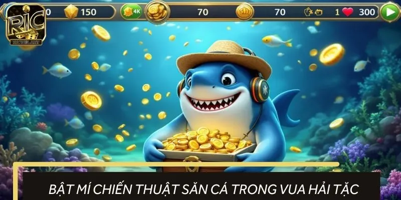 Bỏ túi kinh nghiệm săn cá cực đỉnh