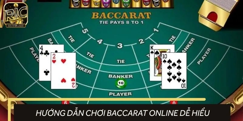 Quy tắc cơ bản cần nắm trong baccarat