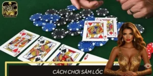 Cách Chơi Sâm Lốc Thông Minh, Nhận Thưởng Siêu Hời Mỗi Ván