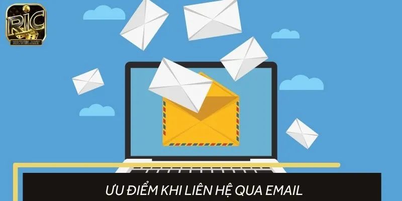 Bet thủ đánh giá cao phương thức kết nối qua email