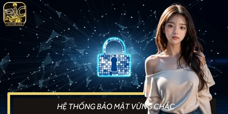 Hệ thống bảo mật đã được chúng tôi xây dựng vững chắc qua nhiều lớp