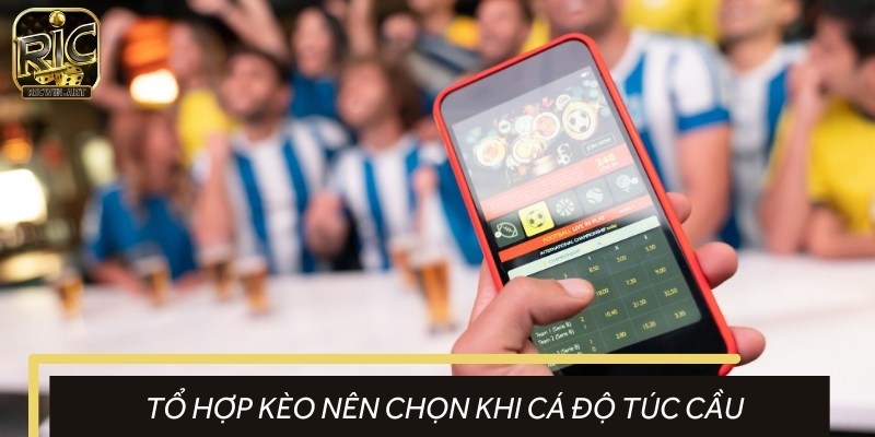 Dạng kèo thường gặp khi đặt cược túc cầu trực tuyến