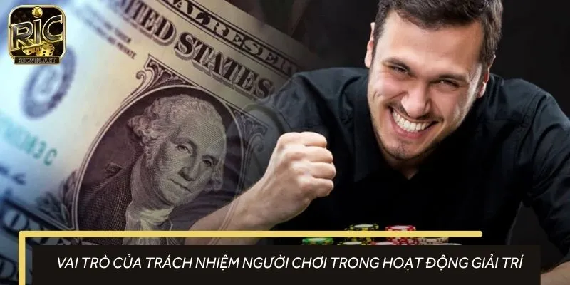 Trách nhiệm người chơi được RICWIN đưa ra nhằm duy trì sân chơi an toàn