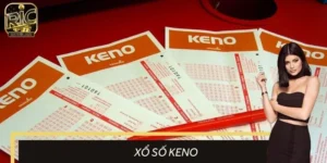 Xổ Số Keno RICWIN - Lối Chơi Hiện Đại, Dễ Tiếp Cận Thưởng